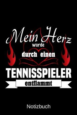 Book cover for Mein Herz wurde durch einen Tennisspieler entflammt