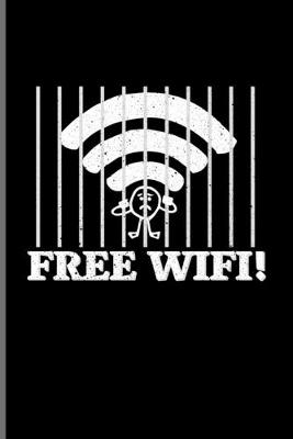 Book cover for Free Wifi!