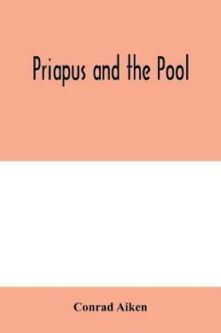 Cover of Priapus and the pool