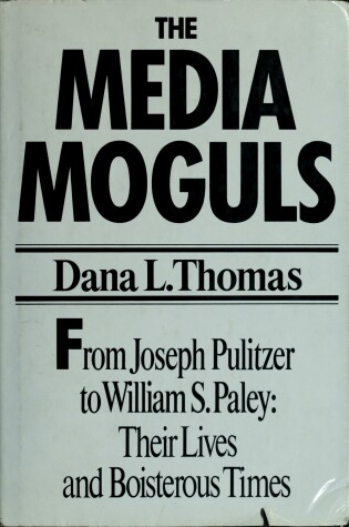 Cover of The Media Moguls