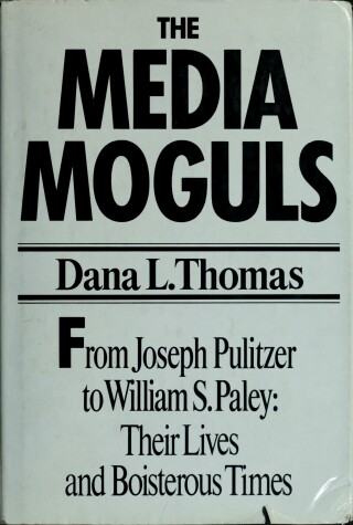 Book cover for The Media Moguls