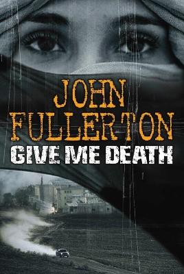 Book cover for Give Me Death