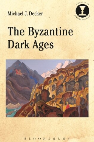 Cover of The Byzantine Dark Ages