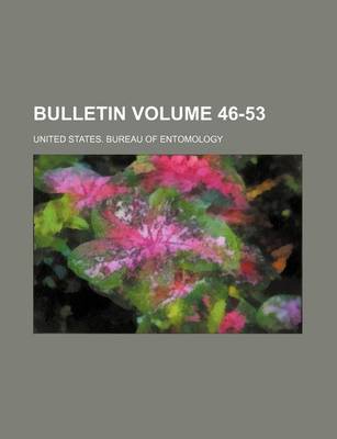 Book cover for Bulletin Volume 46-53