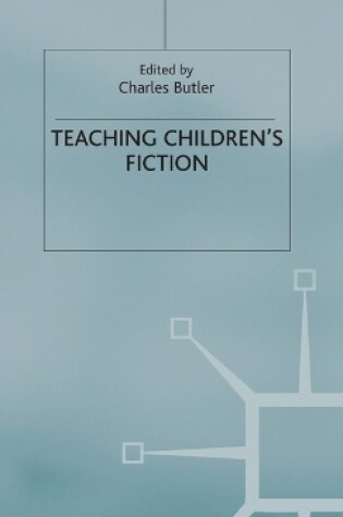 Cover of Teaching Children’s Fiction