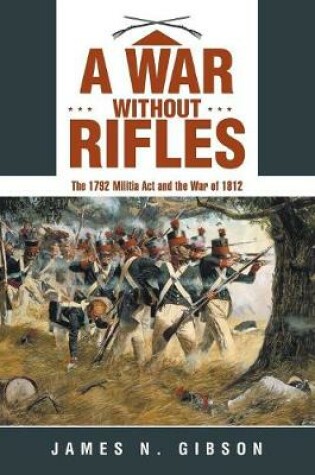 Cover of A War without Rifles