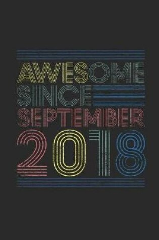 Cover of Awesome Since September 2018