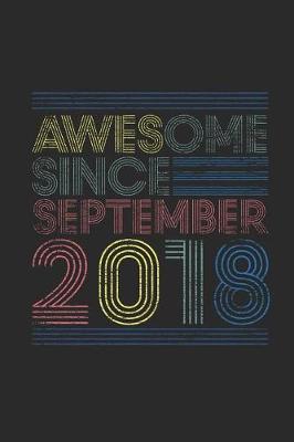 Book cover for Awesome Since September 2018