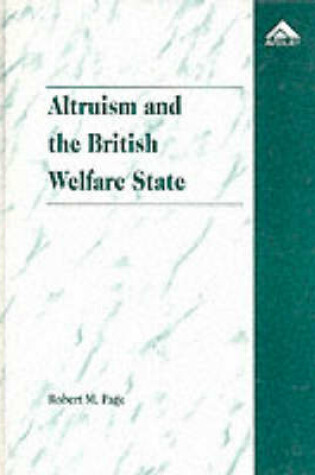 Cover of Altruism and the British Welfare State