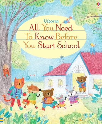 Book cover for All You Need to Know Before You Start School