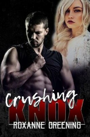 Cover of Crushing Knox