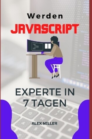 Cover of Werden Javascript Experte