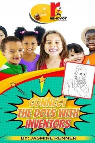 Cover of Connect the Dots With Inventors