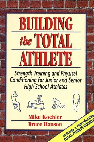 Cover of Building the Total Athlete