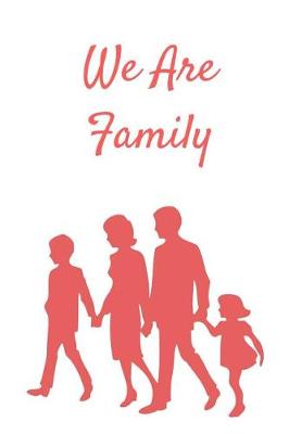 Book cover for We are Family