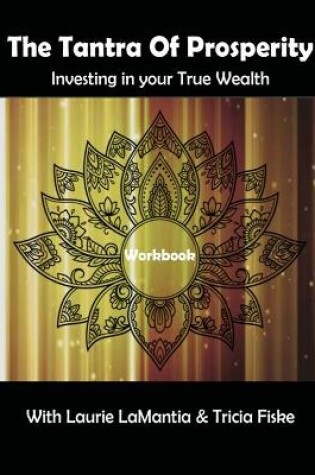 Cover of The Tantra of Prosperity Workbook