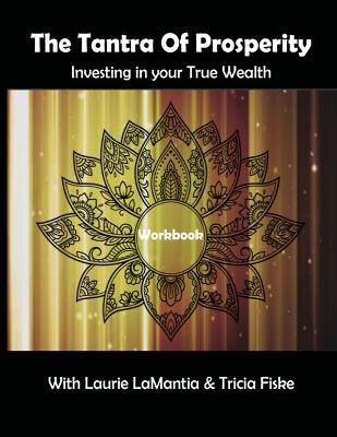 Book cover for The Tantra of Prosperity Workbook