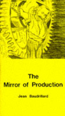 Book cover for The Mirror of Production