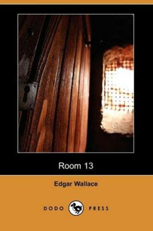 Cover of Room 13 (Dodo Press)