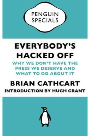 Cover of Everybody's Hacked Off