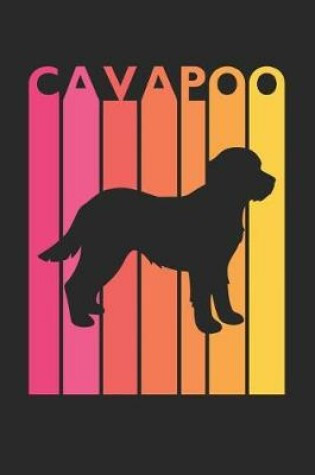 Cover of Vintage Cavapoo Notebook - Gift for Cavapoo Lovers - Cavapoo Journal
