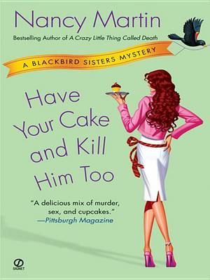 Book cover for Have Your Cake and Kill Him Too