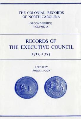 Book cover for The Colonial Records of North Carolina, Volume 9