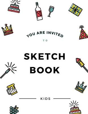 Book cover for You Are Invited To Sketch Book