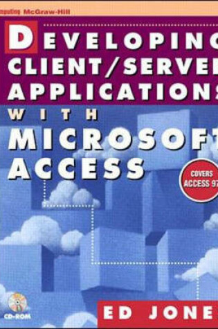 Cover of Developing Client/Server Applications with Microsoft Access