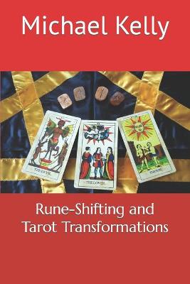 Book cover for Rune-Shifting and Tarot Transformations