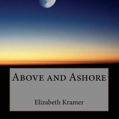 Book cover for Above and Ashore