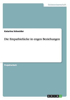 Book cover for Die Empathielucke in Engen Beziehungen