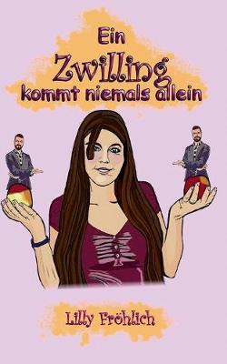 Book cover for Ein Zwilling kommt niemals allein