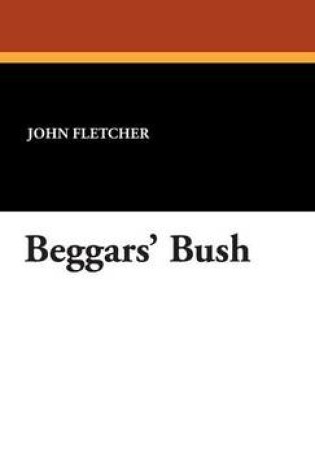 Cover of Beggars' Bush