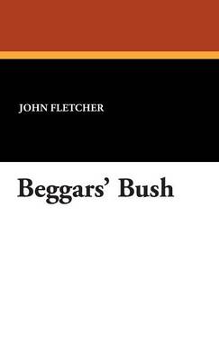 Book cover for Beggars' Bush