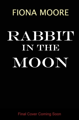 Book cover for Rabbit in the Moon