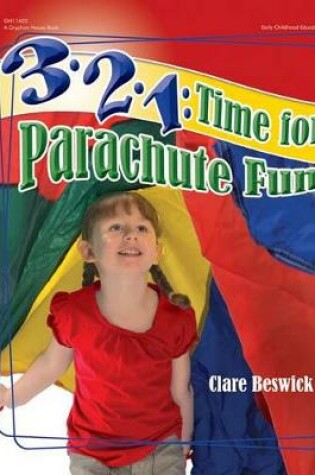 Cover of 3-2-1: Time for Parachute Fun