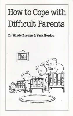 Book cover for How to Cope with Difficult Parents