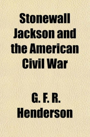 Cover of Stonewall Jackson and the American Civil War