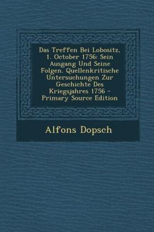 Cover of Das Treffen Bei Lobositz, 1. October 1756