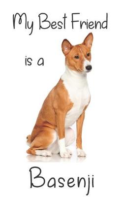 Cover of My best Friend is a Basenji