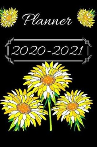 Cover of Yellow & White Daisies on Black 25 Month Weekly Planner Dated Calendar for Women & Girls