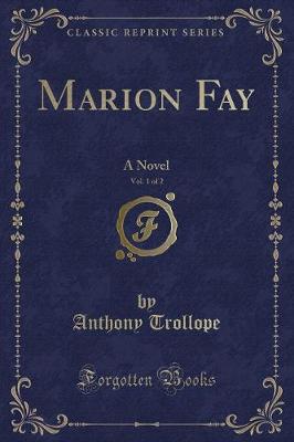 Book cover for Marion Fay, Vol. 1 of 2