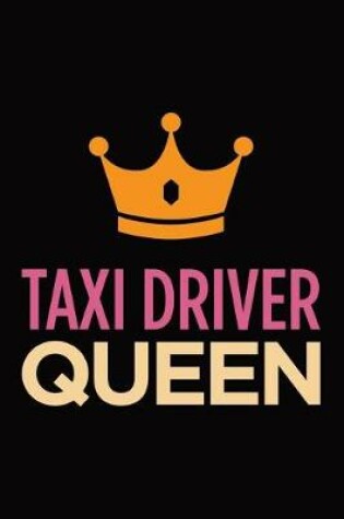 Cover of Taxi driver queen