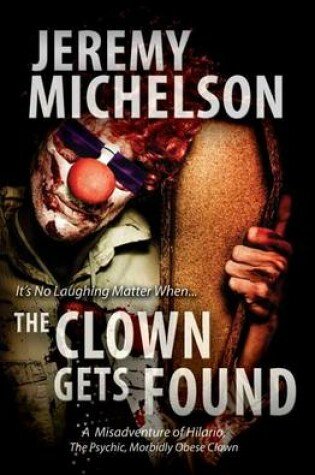 Cover of The Clown Gets Found