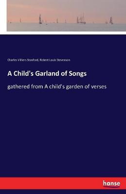 Book cover for A Child's Garland of Songs