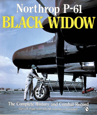 Book cover for Northr P-61 Black Widow: Complete History and Combat Record