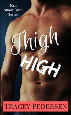 Cover of Thigh High!