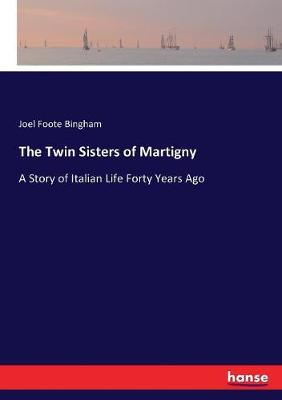 Book cover for The Twin Sisters of Martigny