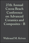 Book cover for 27th Annual Cocoa Beach Conference on Advanced Ceramics and Composites - B, Volume 24, Issue 4